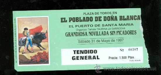 Tauromachia: ENTRADA DE TOROS. PLAZA DE TOROS DEL POBLADO DE DO&Ntilde;A BLANCA. 1997.