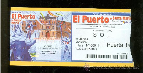 Tauromachia: ENTRADA DE TOROS. PLAZA DE TOROS DE EL PUERTO DE SANTA MARIA. 2003.