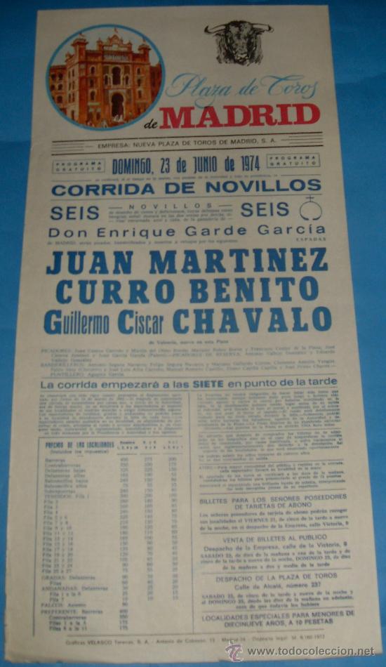 Tauromachia: CARTEL DE TOROS. PLAZA DE MADRID. JUAN MARTINEZ, CURRO BENITO Y CHAVALO. A&Ntilde;O 1974.