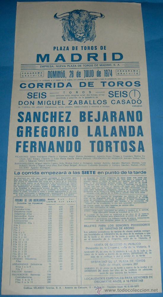 Stierkampf: CARTEL DE TOROS. PLAZA DE MADRID. SANCHEZ BEJARANO, GRAGORIO LALANDA Y FERNANDO TORROSA. A&Ntilde;O 1974.
