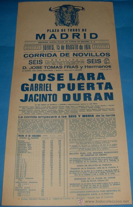 Stierkampf: CARTEL DE TOROS. PLAZA DE MADRID. JOSE LARA, GABRIEL PUERTA Y JACINTO DURAN. A&Ntilde;O 1974.