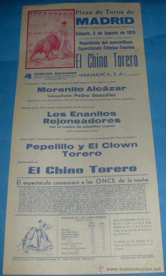Tauromachia: CARTEL DE TOROS. PLAZA DE MADRID. REPETICION DEL ESPECTACULO EL CHINO TORERO. A&Ntilde;O 1975.