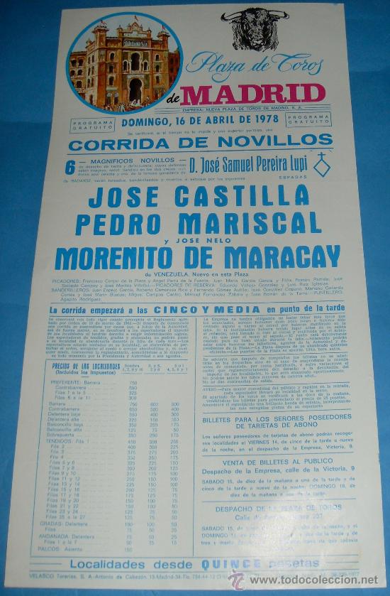 Tauromachia: CARTEL DE TOROS. PLAZA DE MADRID. JOSE CASTILLA, PEDRO MARISCAL Y MORENITO DE MARACAY.