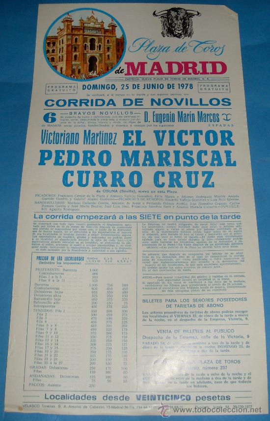 Tauromachia: CARTEL DE TOROS. PLAZA DE MADRID. EL VICTOR, PEDRO MARISCAL Y CURRO CRUZ. A&Ntilde;O 1978.