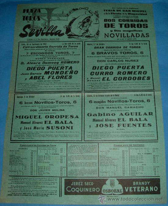 Tauromaquia: CARTEL DE TOROS. PLAZA DE SEVILLA. FERIA DE SAN MIGUEL Y FIESTA DE LA HISPANIDAD. A&Ntilde;O 1963.