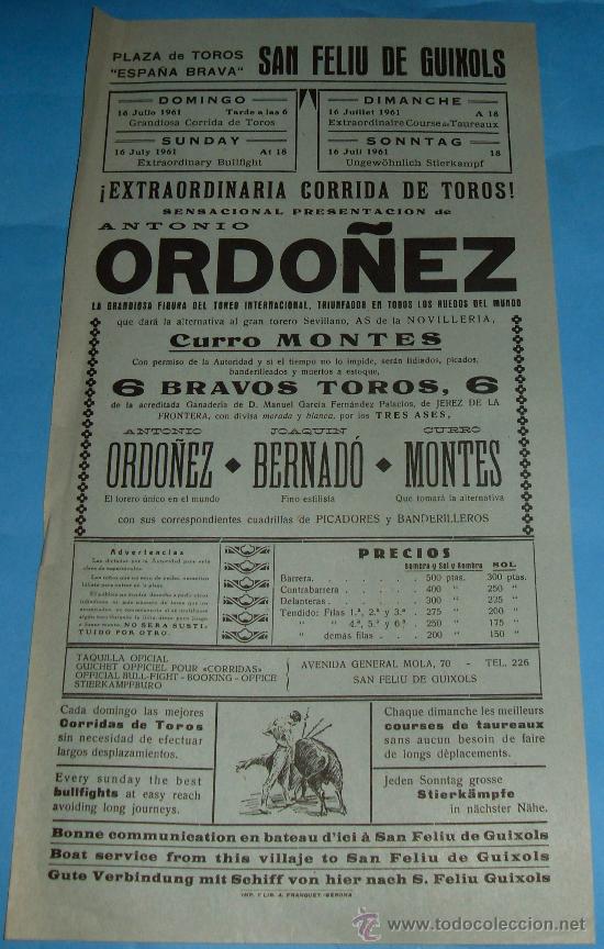 Tauromachie: CARTEL DE TOROS. PLAZA DE SAN FELIU DE GUIXOLS. PRESENTACION DE ANTONIO ORDO&Ntilde;EZ. A&Ntilde;O 1961.
