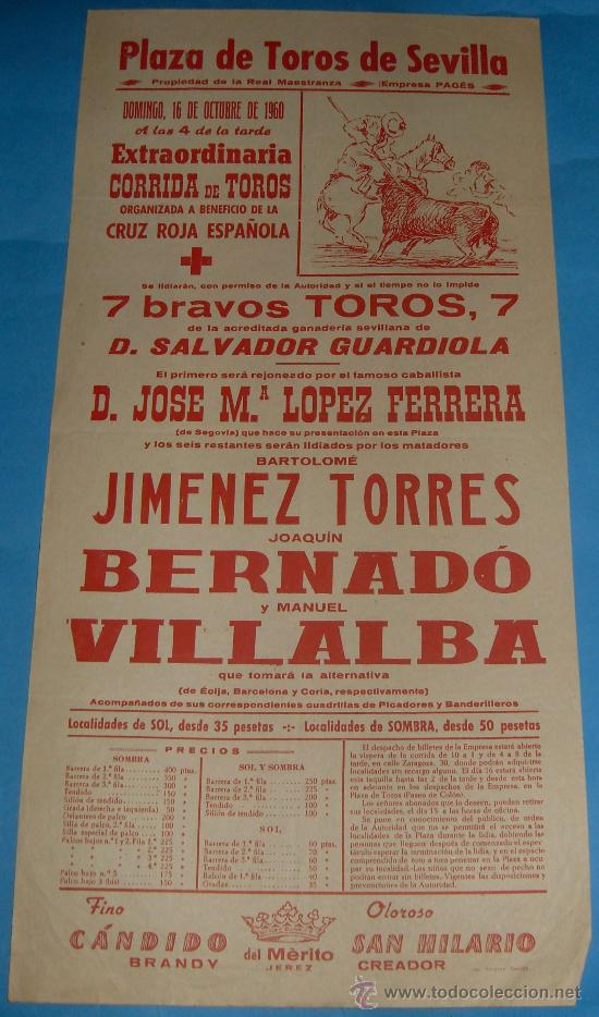Tauromachie: CARTEL DE TOROS. PLAZA DE SEVILLA. CORRIDA A BENEFICIO DE LA CRUZ ROJA ESPA&Ntilde;OLA. A&Ntilde;O 1960.