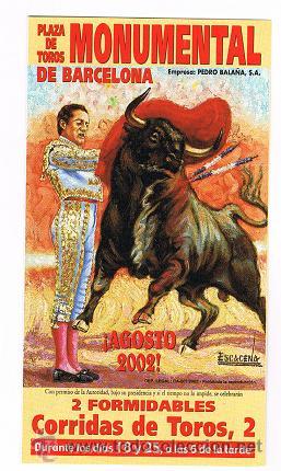 Tauromaquia: PROGRAMA MONUMENTAL DE BARCELONA AGOSTO 2002 - Foto 1