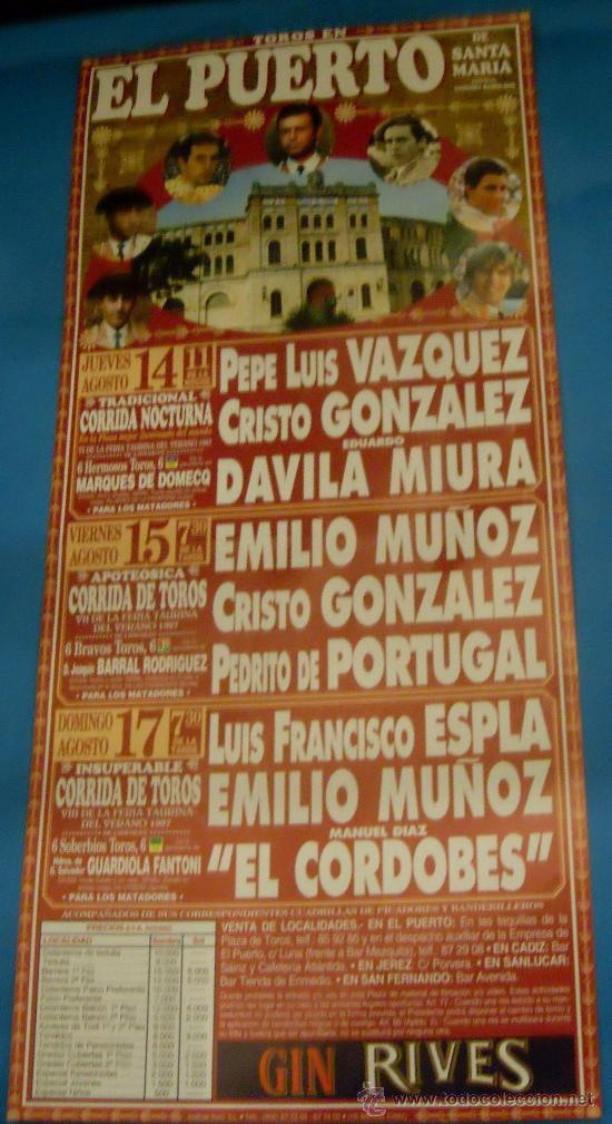 Tauromachie: CARTEL DE TOROS. PLAZA DEL PUERTO. TRADICIONAL CORRIDA NOCTURNA. A&Ntilde;O 1997.