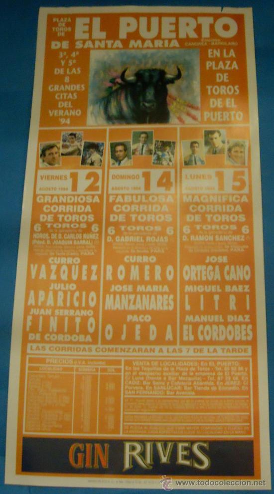 Tauromachia: CARTEL DE TOROS. PLAZA DEL PUERTO. 3 GRANDES CORRIDAS DE TOROS. A&Ntilde;O 1994.