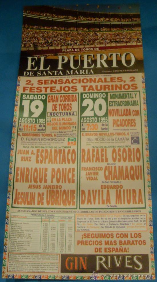 Tauromachia: CARTEL DE TOROS. PLAZA DEL PUERTO. 2 SENSACIONALES CORRIDAS DE TOROS. A&Ntilde;O 1995.