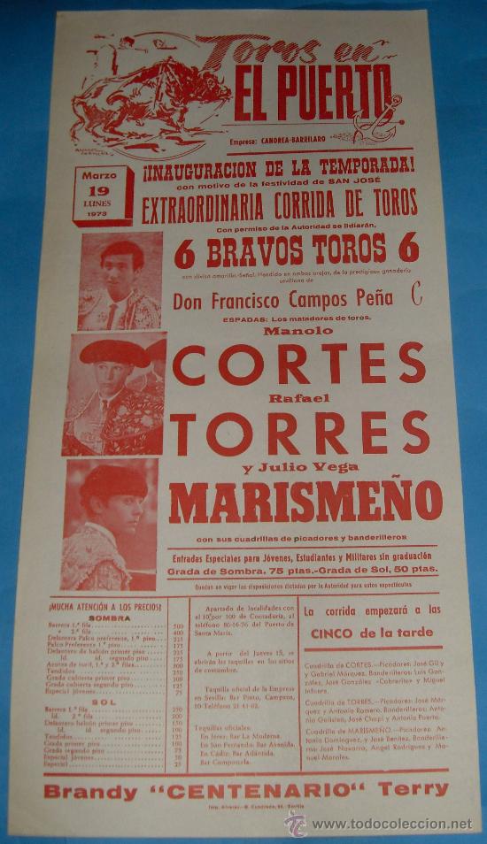 Tauromachia: CARTEL DE TOROS. PLAZA DEL PUERTO. MANOLO CORTES, RAFAEL TORRES Y MARISME&Ntilde;O. A&Ntilde;O 1973.