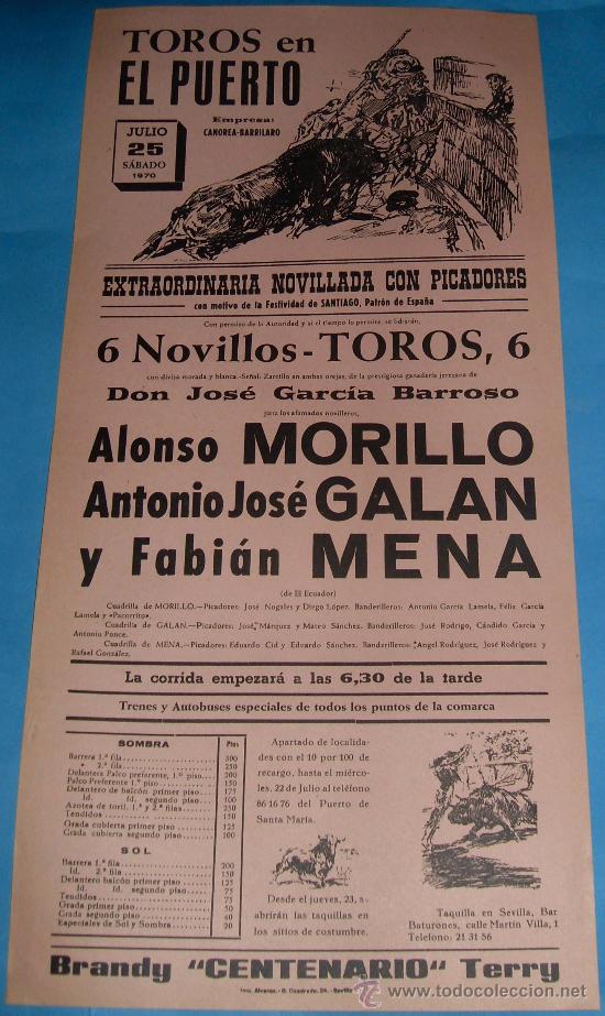 Tauromachia: CARTEL DE TOROS. PLAZA DEL PUERTO. ALONSO MORILLO, ANTONIO J. GALAN Y FABIAN MENA. A&Ntilde;O 1970.