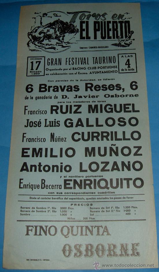 Tauromachia: CARTEL DE TOROS. PLAZA DEL PUERTO. RUIZ MIGUEL, GALLOSO, CURRILLO, EMILIO MU&Ntilde;OZ...A&Ntilde;O 1983.