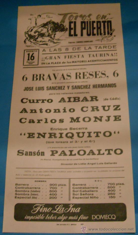 Tauromaquia: CARTEL DE TOROS. PLAZA DEL PUERTO. CURRO AIBAR, ANTONIO CRUZ, CARLOS MONJE, ENRIQUITO...A&Ntilde;O 1981.
