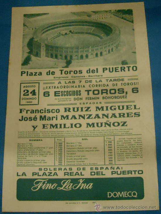Tauromaquia: CARTEL DE TOROS. PLAZA DEL PUERTO. FCO. RUIZ MIGUEL, JOSE M&ordf; MANZANARES Y EMILIO MU&Ntilde;OZ. A&Ntilde;O 1980.