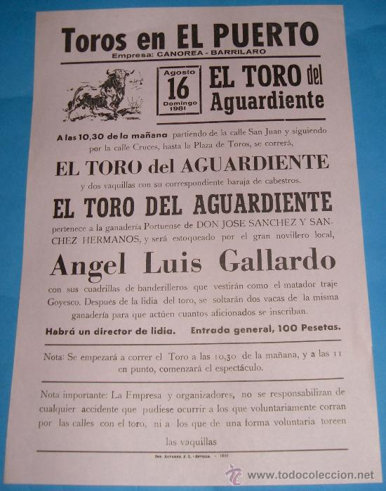 Tauromaquia: CARTEL DE TOROS. PLAZA DEL PUERTO. EL TORO DEL AGUARDIENTE. A&Ntilde;O 1981.