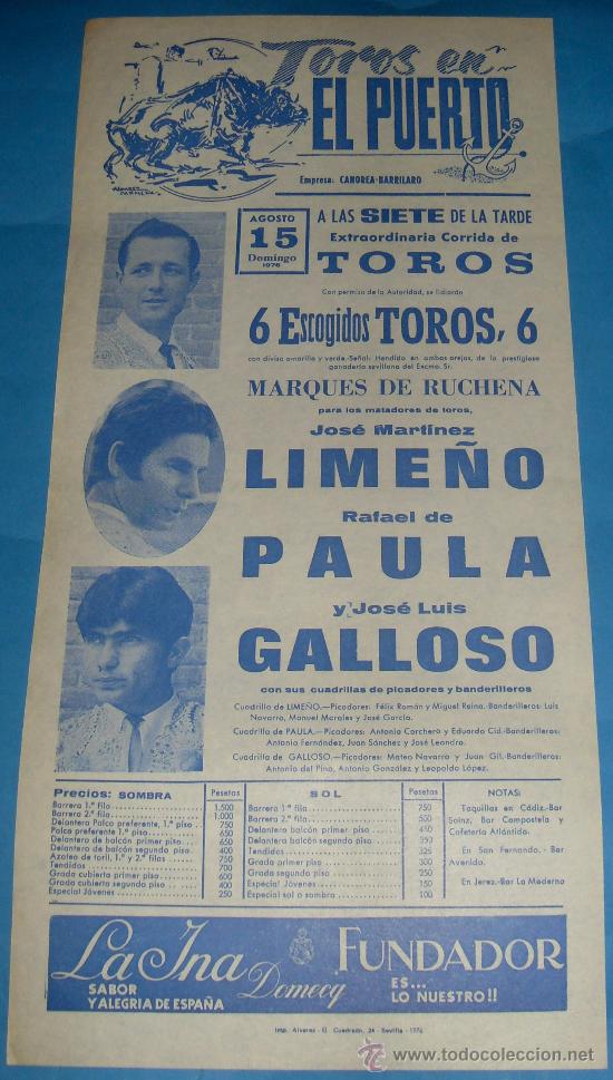 Bullfighting: CARTEL DE TOROS. PLAZA DEL PUERTO. LIME&Ntilde;O, RAFAEL DE PAULA Y JOSE L. GALLOSO. A&Ntilde;O 1976.