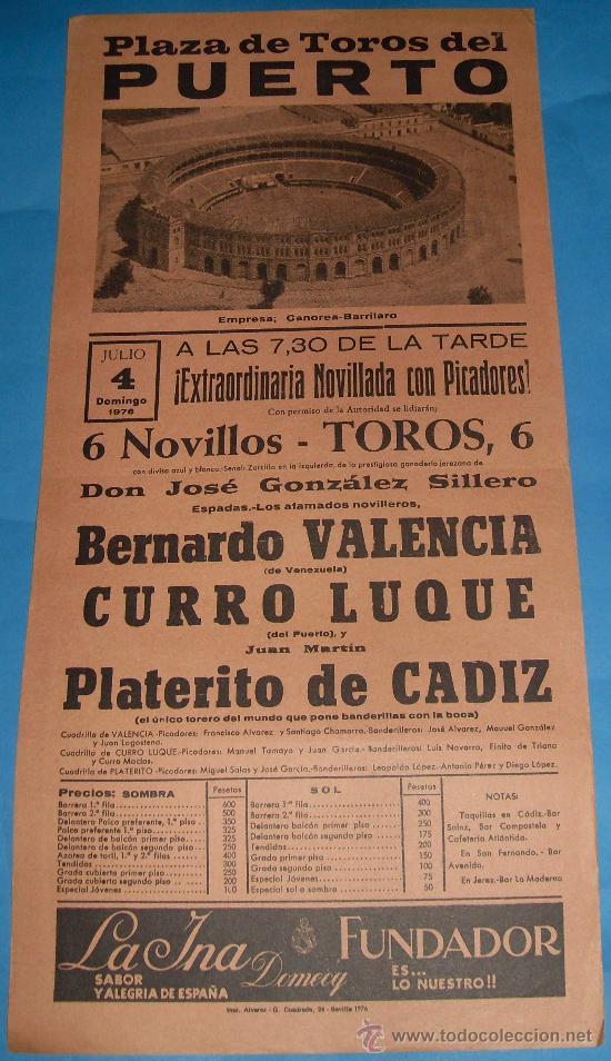 Bullfighting: CARTEL DE TOROS. PLAZA DEL PUERTO. BERNARDO VALENCIA, CURRO LUQUE Y PLATERITO DE CADIZ. A&Ntilde;O 1976.