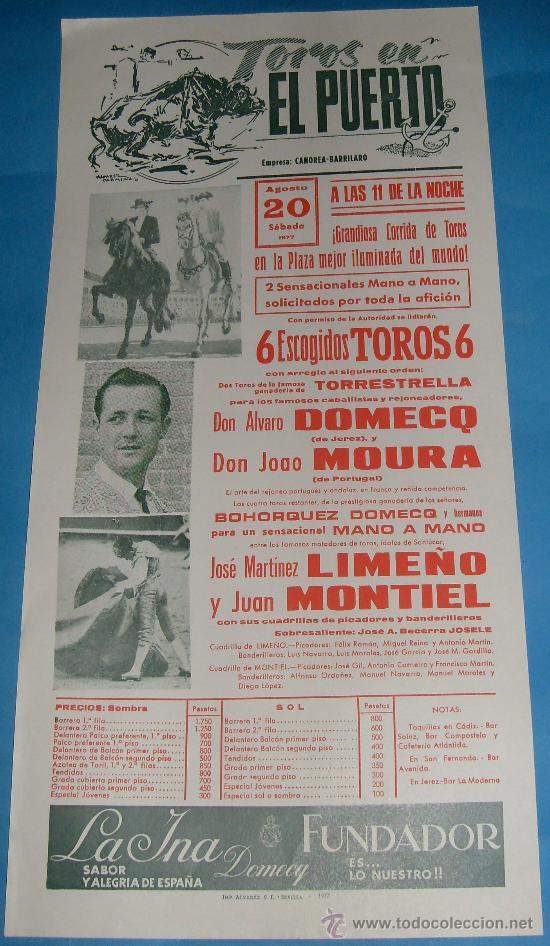 Stierkampf: CARTEL DE TOROS. PLAZA DEL PUERTO. 2 SENSACIONALES MANO A MANO. A&Ntilde;O 1977.