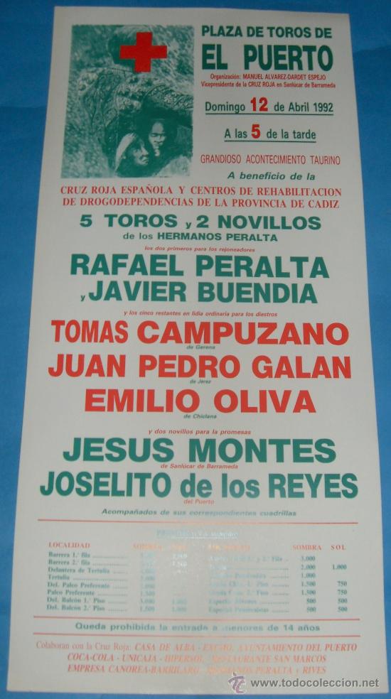 Stierkampf: CARTEL DE TOROS. PLAZA DEL PUERTO. RAFAEL PERALTA, JAVIER BUENDIA, TOMAS CAMPUZANO...A&Ntilde;O 1992.