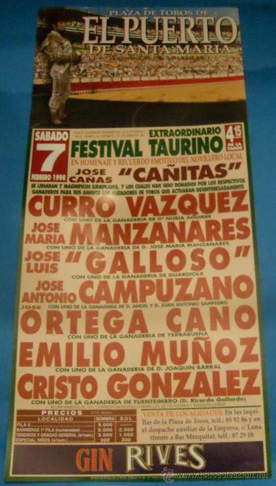 Stierkampf: CARTEL DE TOROS. PLAZA DEL PUERTO. FESTIVAL TAURINO HOMENAJE A JOSE CA&Ntilde;AS CA&Ntilde;ITAS. A&Ntilde;O 1998.