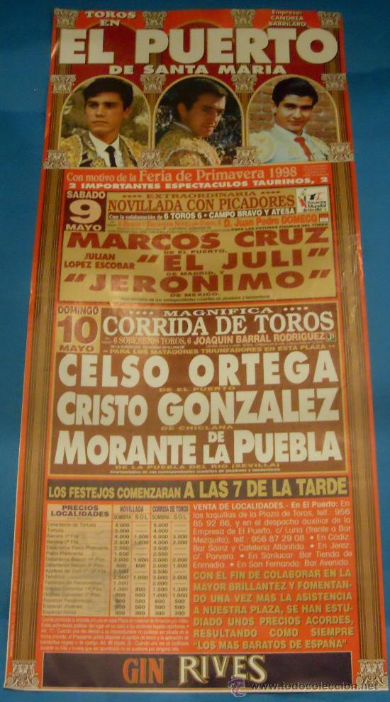 Stierkampf: CARTEL DE TOROS. PLAZA DEL PUERTO. FERIA DE LA PRIMAVERA 1998. 2 GRANDES FESTEJOS TAURINOS.