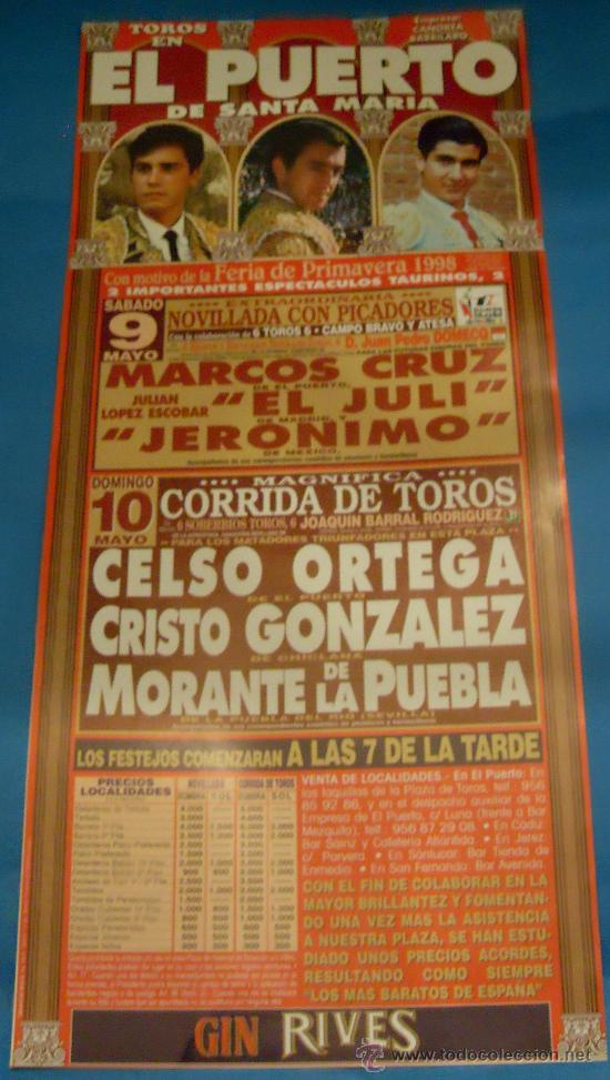 Stierkampf: CARTEL DE TOROS. PLAZA DEL PUERTO. 2 ESPECTACULOS TAURINOS CON MOTIVO DE LA FERIA DE PRIMAVERA 1998.