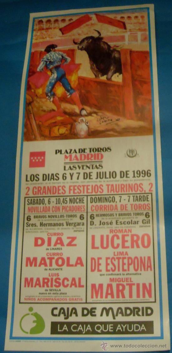 Tauromachia: CARTEL DE TOROS. PLAZA DE MADRID. 2 GRANDES FESTEJOS TAURINOS. A&Ntilde;O 1996.