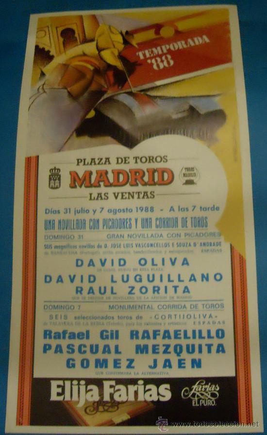 Bullfighting: CARTEL DE TOROS. PLAZA DE MADRID. 1 NOVILLADA CON PICADORES Y 1 CORRIDA DE TOROS. A&Ntilde;O 1988.