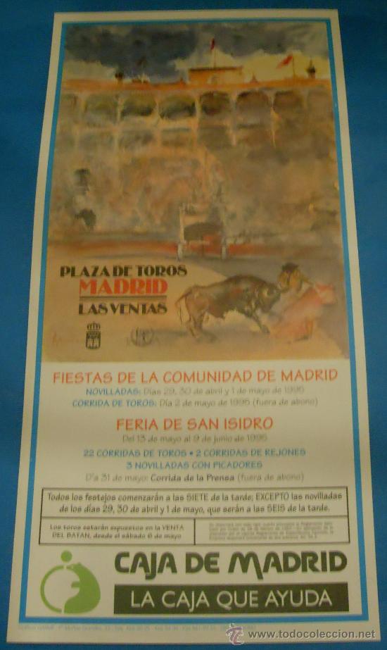 Bullfighting: CARTEL DE TOROS. PLAZA DE MADRID. FIESTAS DE LA COMUNIDAD DE MADRID. A&Ntilde;O 1995.