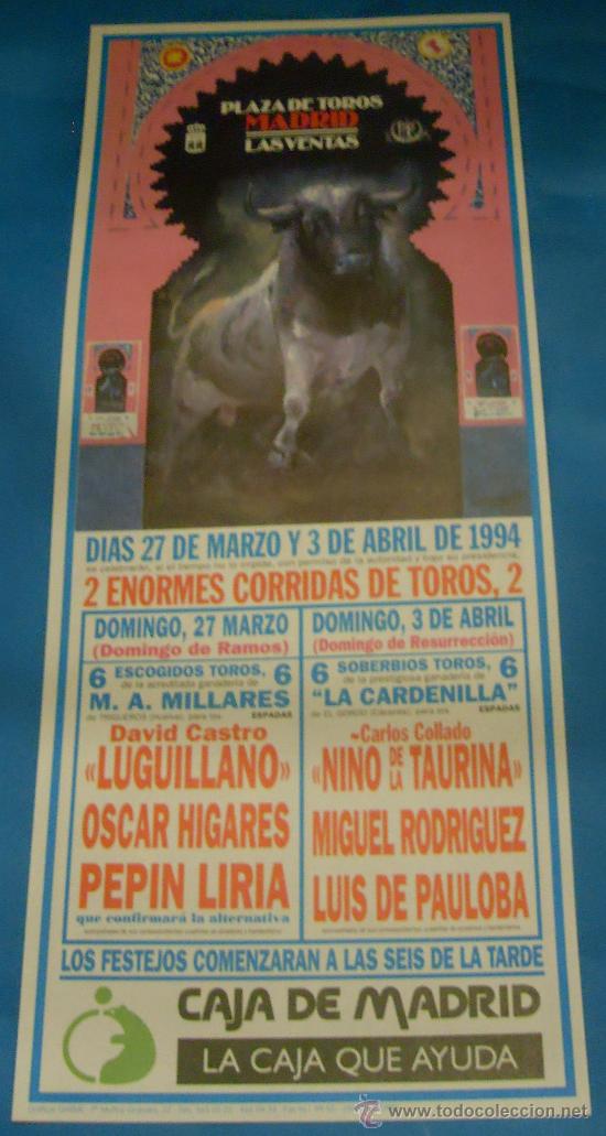 Bullfighting: CARTEL DE TOROS. PLAZA DE MADRID. 2 ENORMES CORRIDAS DE TOROS. A&Ntilde;O 1994.