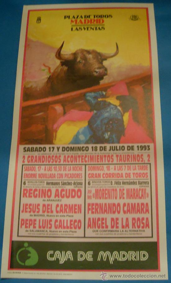 Bullfighting: CARTEL DE TOROS. PLAZA DE MADRID. 2 GRANDIOSOS ACONTECIMIENTOS TAURINOS. A&Ntilde;O 1993.