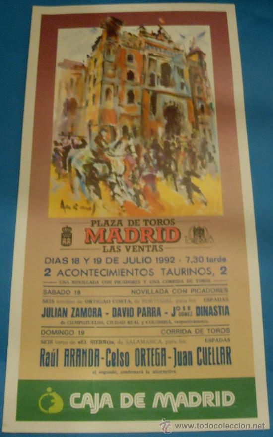 Bullfighting: CARTEL DE TOROS. PLAZA DE MADRID. 2 ACONTECIMIENTOS TAURINOS. A&Ntilde;O 1992.