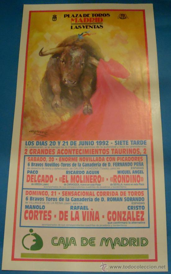 Bullfighting: CARTEL DE TOROS. PLAZA DE MADRID. 2 ACONTECIMIENTOS TAURINOS. A&Ntilde;O 1992.