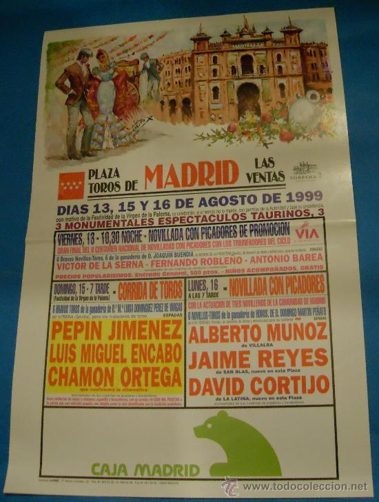 Stierkampf: PROGRAMA DE TOROS. PLAZA DE MADRID. 3 MONUMENTALES ESPECTACULOS TAURINOS. A&Ntilde;O 1999.