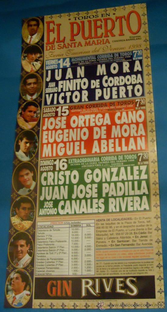 Stierkampf: CARTEL DE TOROS. PLAZA DEL PUERTO. FERIA TAURINA DEL VERANO DE 1998.