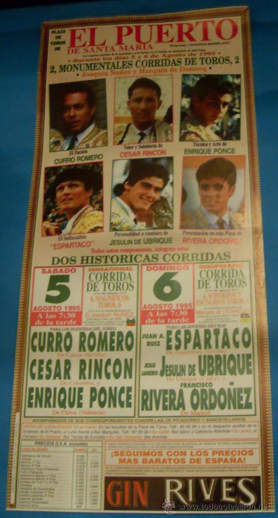 Stierkampf: CARTEL DE TOROS. PLAZA DEL PUERTO. 2 HISTORICAS CORRIDAS DE TOROS. A&Ntilde;O 1995.