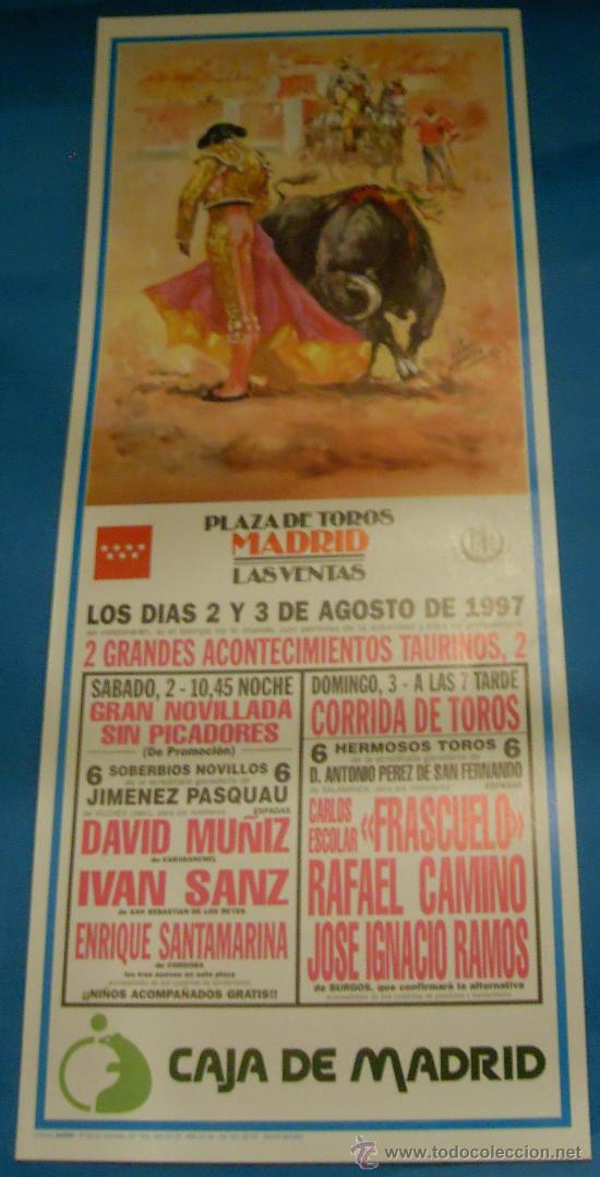 Stierkampf: CARTEL DE TOROS. PLAZA DE MADRID. 2 GRANDIOSAS CORRIDAS DE TOROS. A&Ntilde;O 1997.