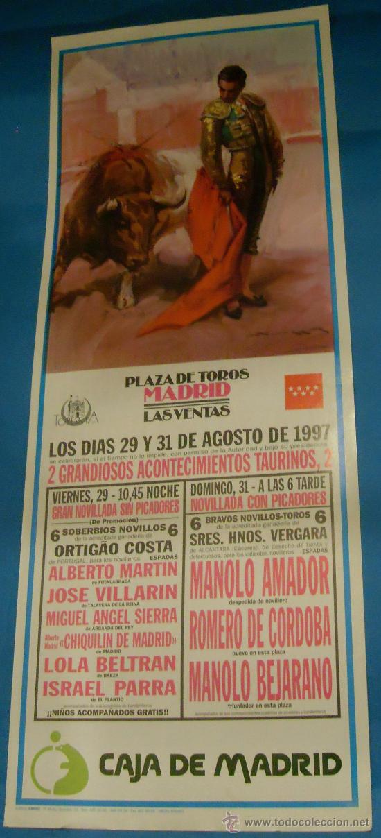 Stierkampf: CARTEL DE TOROS. PLAZA DE MADRID. 2 GRANDIOSAS CORRIDAS DE TOROS. A&Ntilde;O 1997.