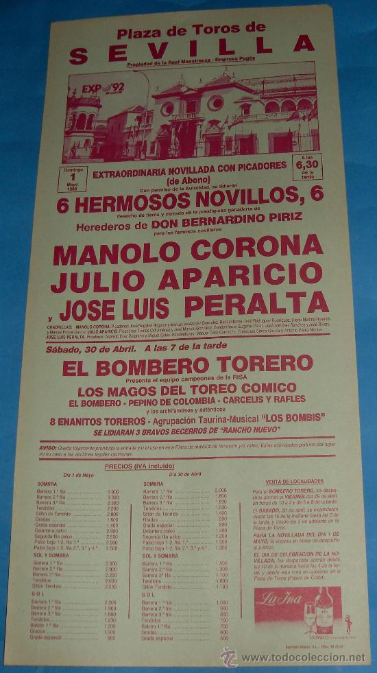 Tauromachia: CARTEL DE TOROS. PLAZA DE SEVILLA. MANOLO CORONA, JULIO APARICIO Y JOSE L. PERALTA. A&Ntilde;O 1988.