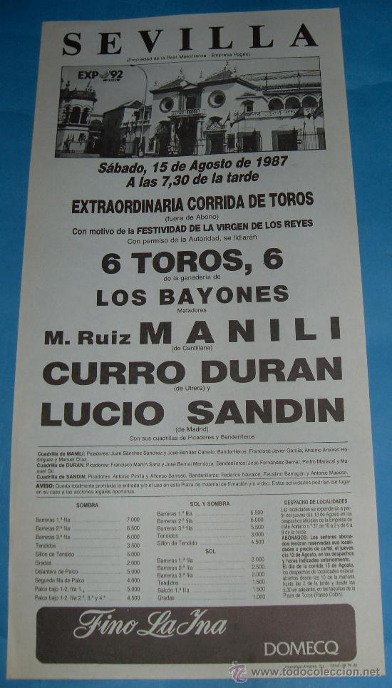Bullfighting: CARTEL DE TOROS. PLAZA DE SEVILLA. MANILI, CURRO DURAN Y LUCIO SANDIN. A&Ntilde;O 1987.