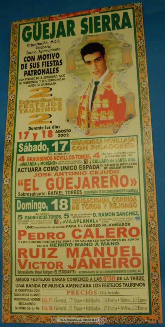 Stierkampf: CARTEL DE TOROS. PLAZA DE G&Uuml;EJAR SIERRA. 2 FESTEJOS TAURINOS CON MOTIVO DE SUS FIESTAS PATRONALES.