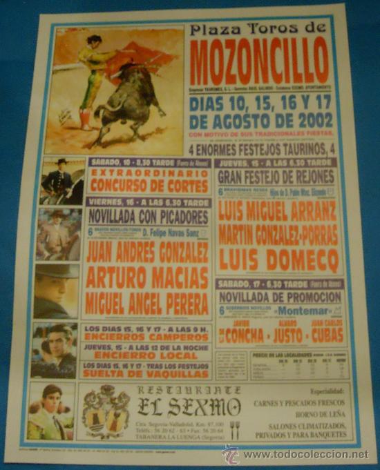 Stierkampf: CARTEL DE TOROS. PLAZA DE MOZONCILLO. 4 ENORMES FESTEJOS TAURINOS. A&Ntilde;O 2002.