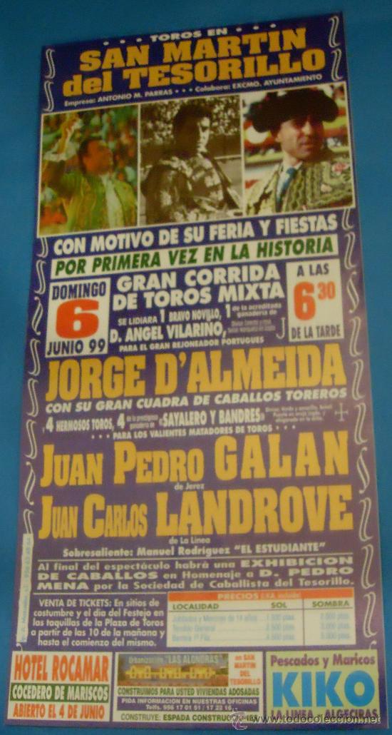 Stierkampf: CARTEL DE TOROS. PLAZA DE SAN MARTIN DEL TESORILLO. JORGE D&Aacute;LMEIDA, JUAN P. GALAN Y JUAN C. LANDROVE