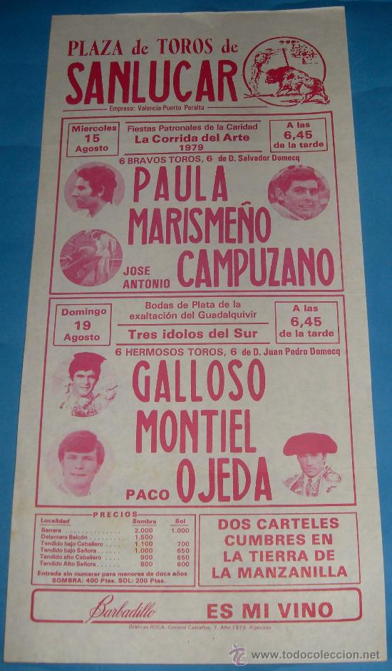 Stierkampf: CARTEL DE TOROS. PLAZA DE SANLUCAR. PAULA, MARISME&Ntilde;O, CAMPUZANO, GALLOSO, MONTIEL...A&Ntilde;O 1979.