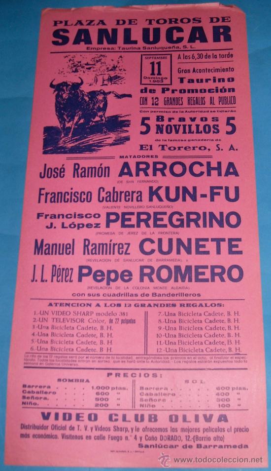 Tauromaquia: CARTEL DE TOROS. PLAZA DE SANLUCAR. JOSE RAMON ARROCHA, EL KUNG-FU, PEREGRINO...A&Ntilde;O 1983.