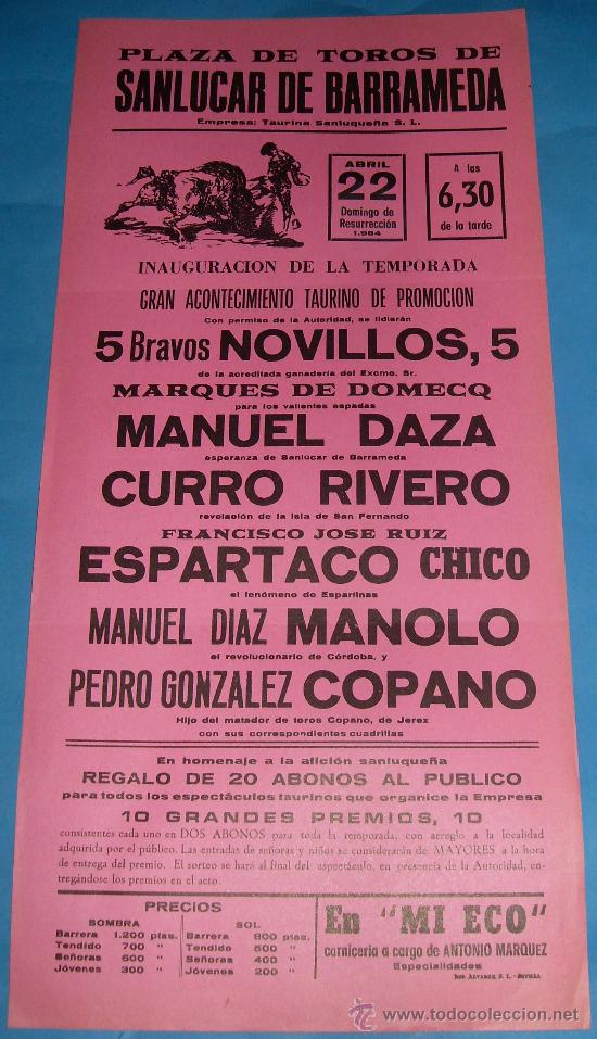 Tauromachia: CARTEL DE TOROS. PLAZA DE SANLUCAR. MANUEL DAZA, CURRORIVERO, ESPARTACO CHICO...A&Ntilde;O 1984.