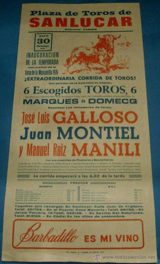 Tauromachia: CARTEL DE TOROS. PLAZA DE SANLUCAR. JOSE LUIS GALLOSO, JUAN MONTIEL Y MANUEL RUIZ MANILI. A&Ntilde;O 1976.