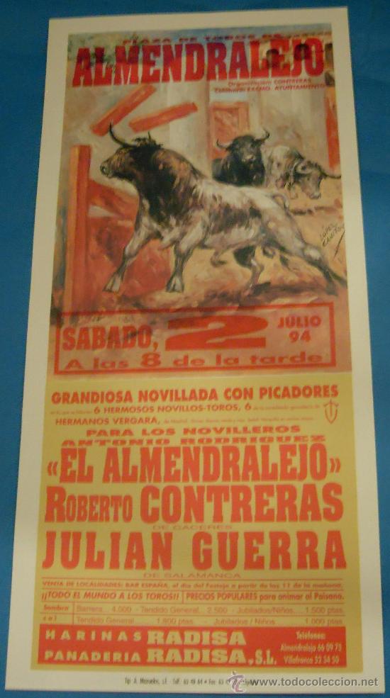 Stierkampf: CARTEL DE TOROS. PLAZA DE ALMENDRALEJO. EL ALMENDRALEJO, ROBERTO CONTRERAS Y JULIAN GUERRA. A&Ntilde;O 1994